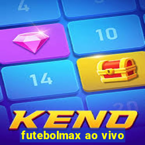 futebolmax ao vivo